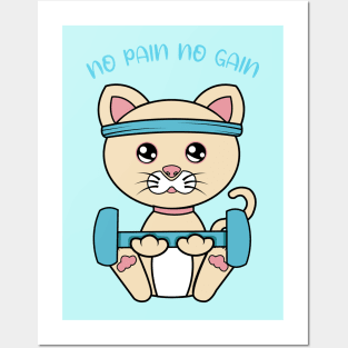 No pain no gain, Cute cat lifting weights. Posters and Art